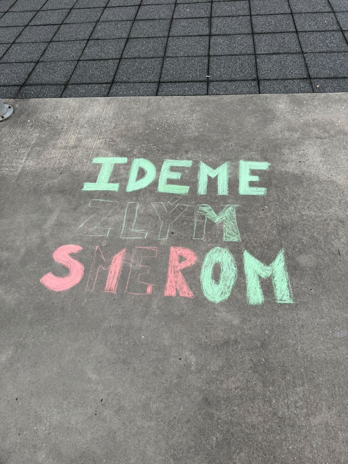 Ideme zlým smerom!